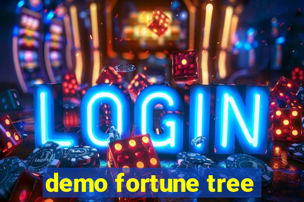 demo fortune tree